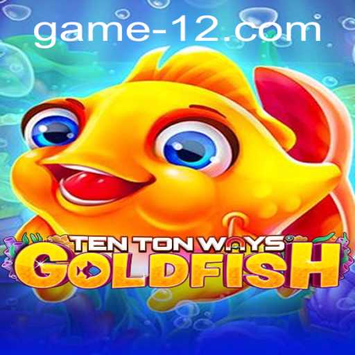 Exploring TenTonWaysGoldfish: The Innovative Gaming Experience of 2023